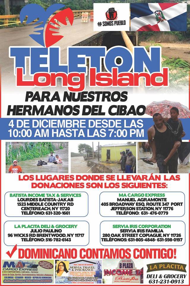 Somos Pueblo presenta Teleton Long Island para nuestros hermanos del Cibao. 4 dic 10am-7pm