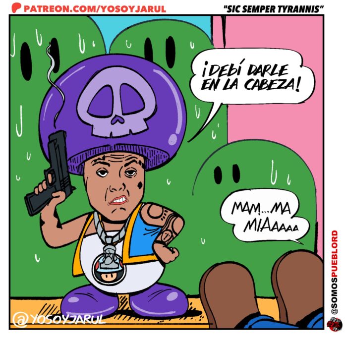 Caricatura Sic Semper Tyrannis de Yosoyjarul 13 enero 2025