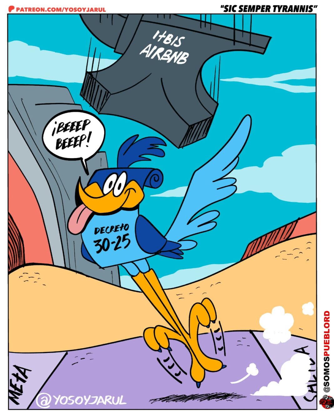 Caricatura política de Jarúl Ortega (@yosoyjarul) para Somos Pueblo Media que satiriza el Decreto 30-25 en República Dominicana. Un pájaro azul tipo roadrunner con una camiseta que dice 